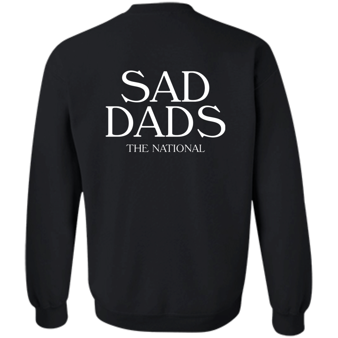 [Back]TheNational Sad Dads The National Sweatshirt