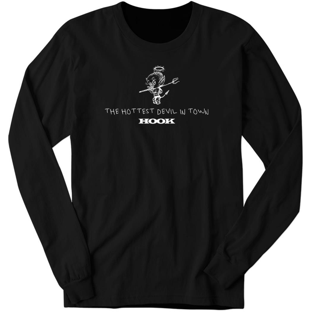 HOOK – The Hottest Devil in Town Long Sleeve Shirt