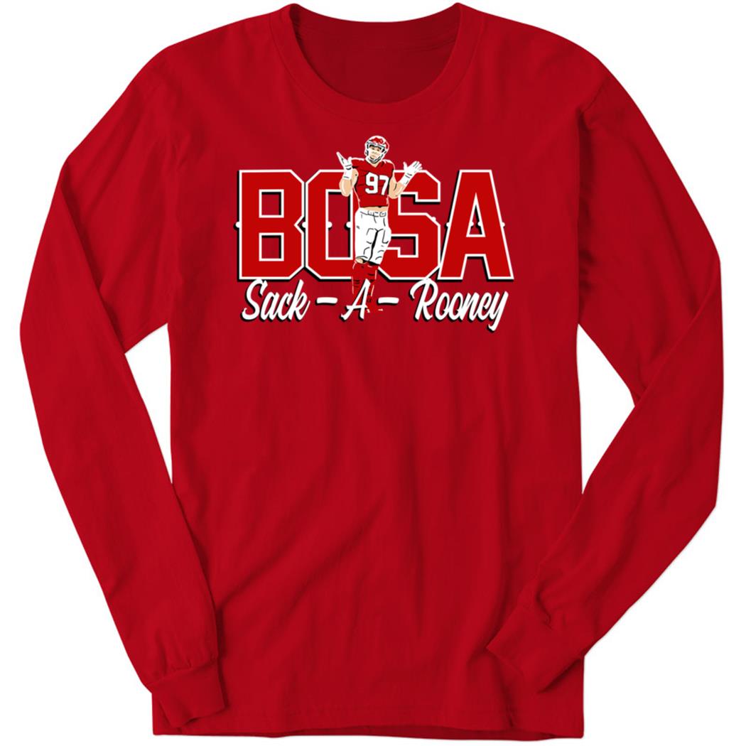 Nick Bosa Sack-a-rooney Long Sleeve Shirt