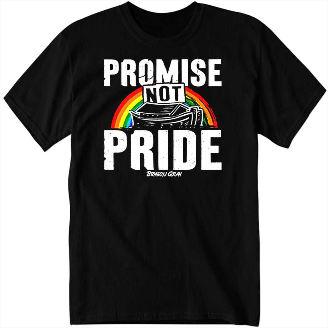 Promise Not Pride Bryson Gray Shirt