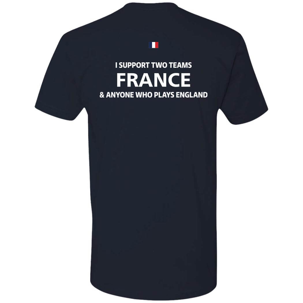 Back I Support Two Team France Anyone Who Plays England DynamicImageHandler 2023 09 11T005206.588.jpg