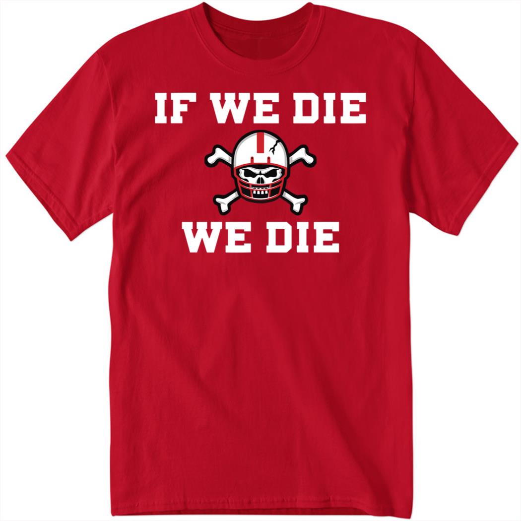 Barstool If We Die We Die 1 1.jpg