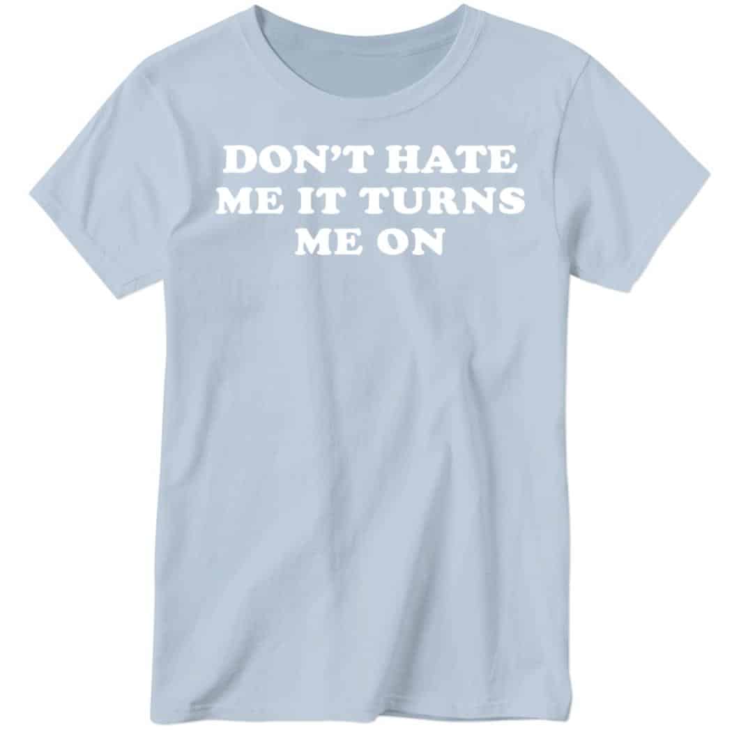 Camila Cabello Wearing Don't Hate Me It Turns Me On Ladies Boyfriend Shirt