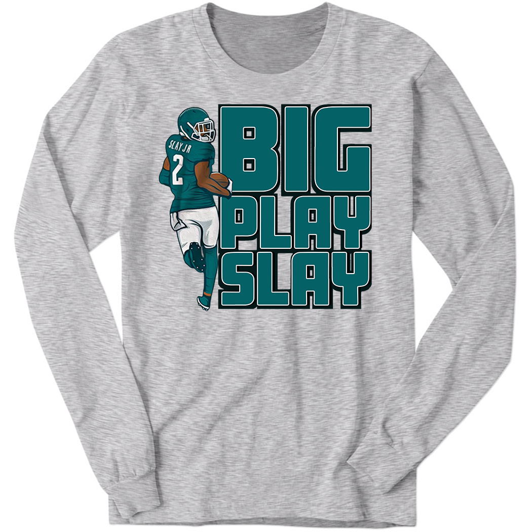 Darius Slay Big Play Slay Long Sleeve Shirt