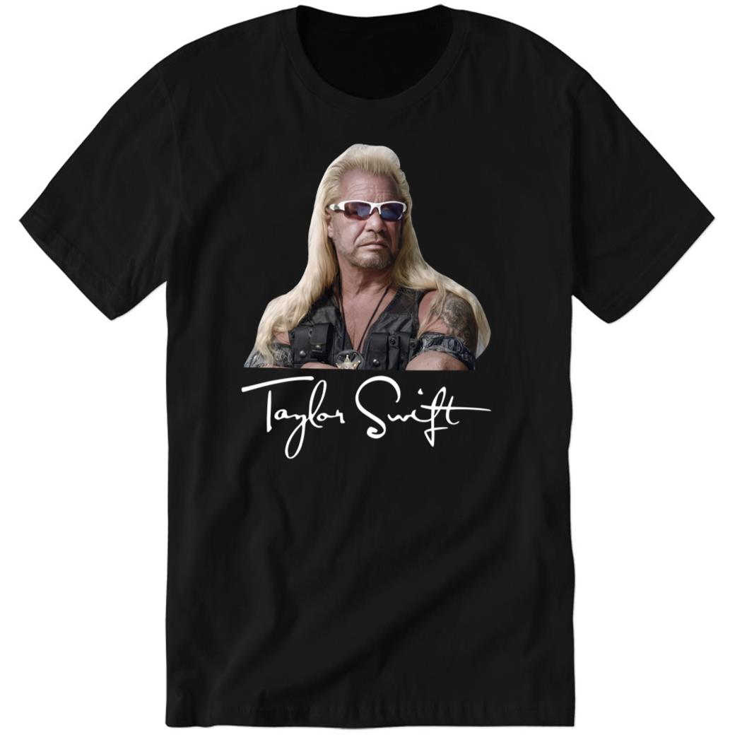 Duane Chapman Taylor Swift Dog The Bounty Hunter 5 1.jpg