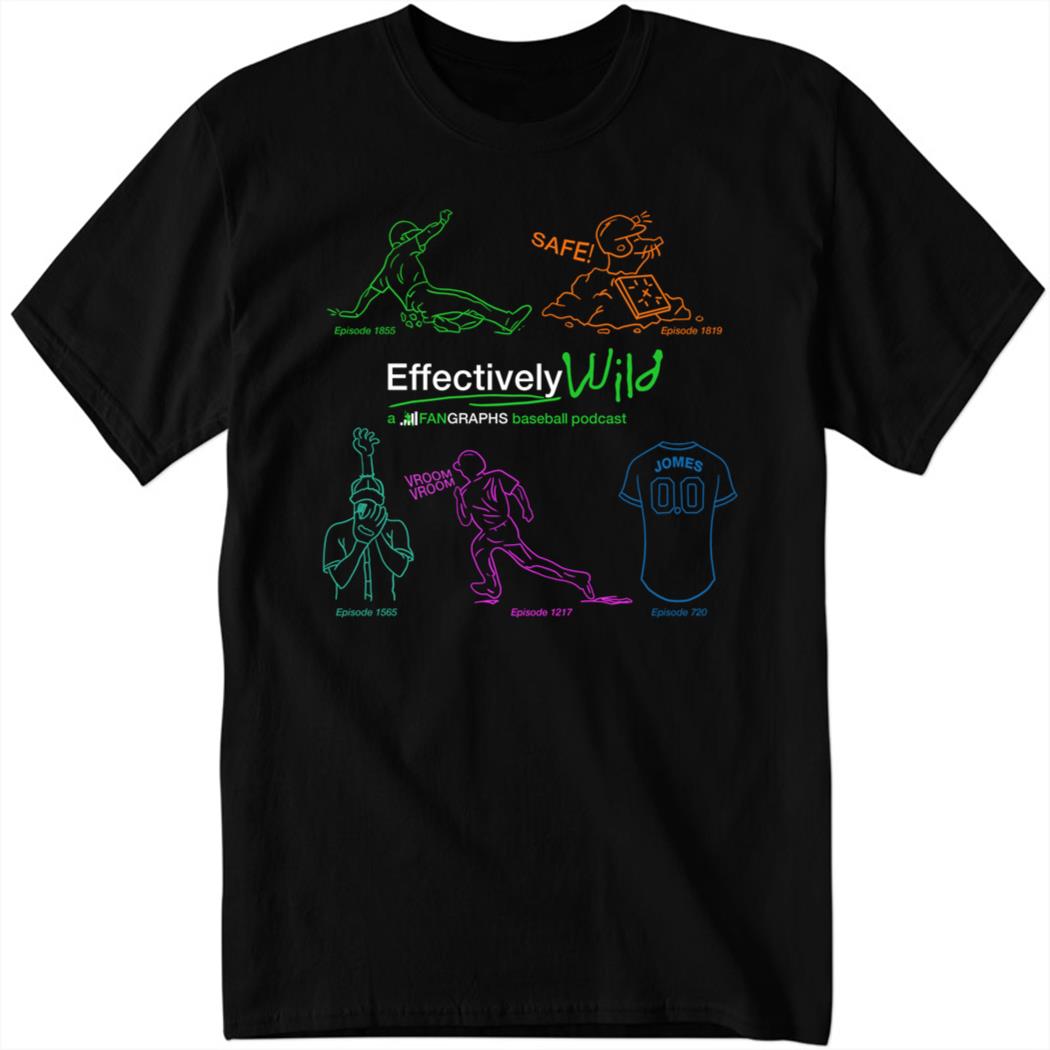 Fangraphs Effectively Wild Podcast 10th Anniversary Shirt