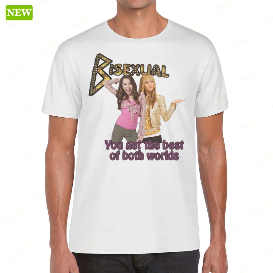 Hannah Montana Bisexual You Get The Best Of Both Worlds Shirt