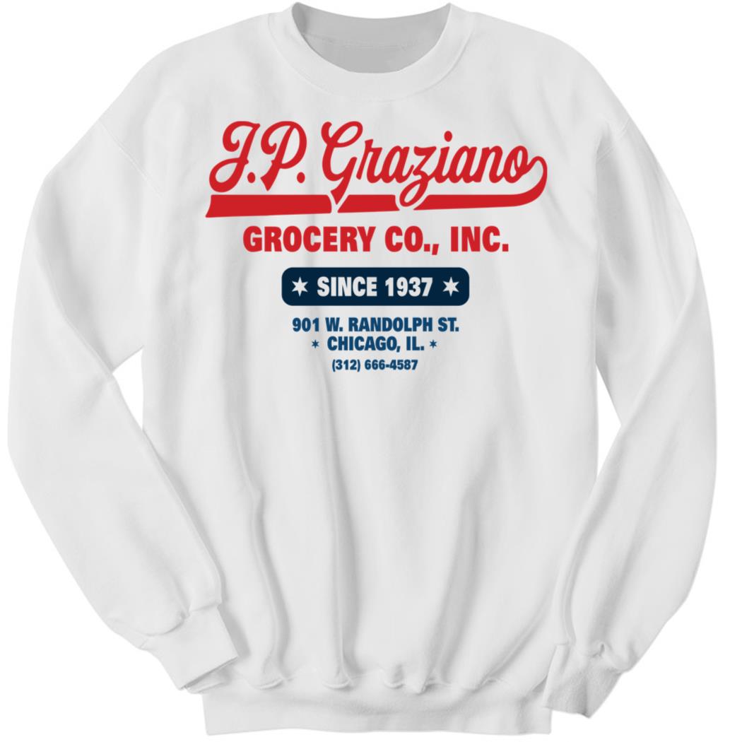 J.p. Graziano Since 1937 X Barstool Chicago Sweatshirt