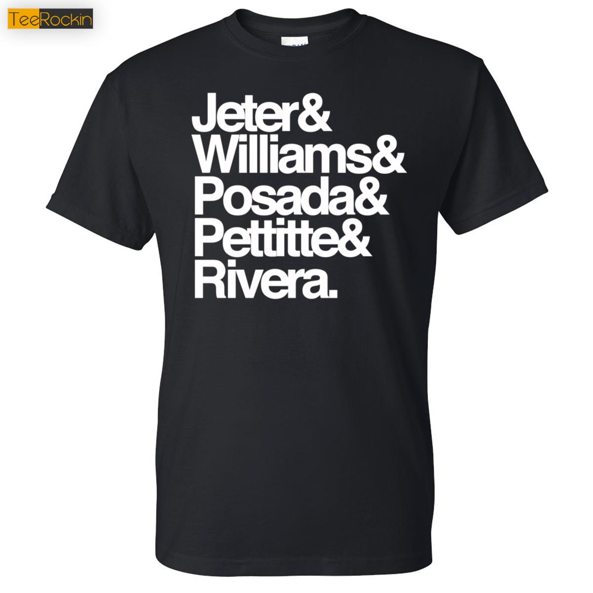 Jeter & Williams & Posada & Pettitte & Rivera Shirt