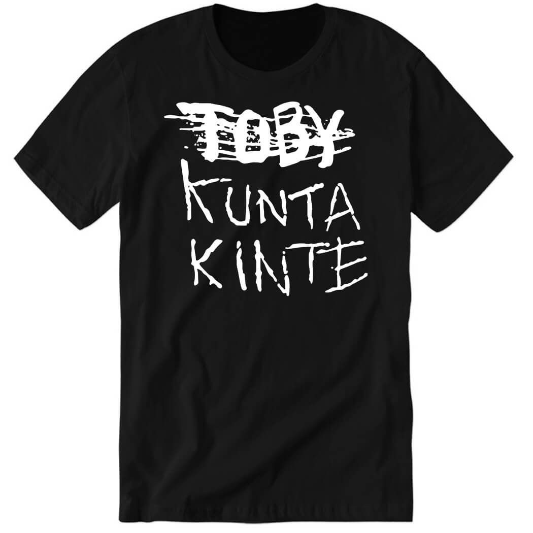 Levar Burton ToBy Kunta Kinte Premium SS T-Shirt