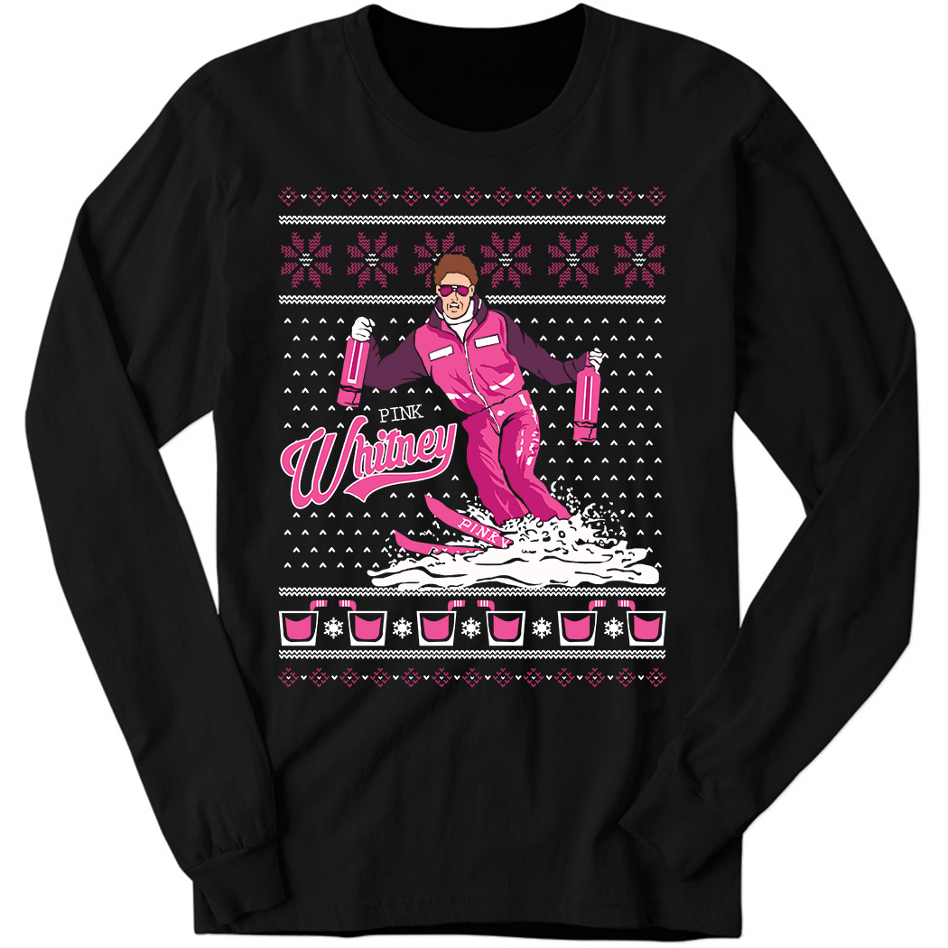 Pink Whitney Apres Ski Christmas Long Sleeve Shirt