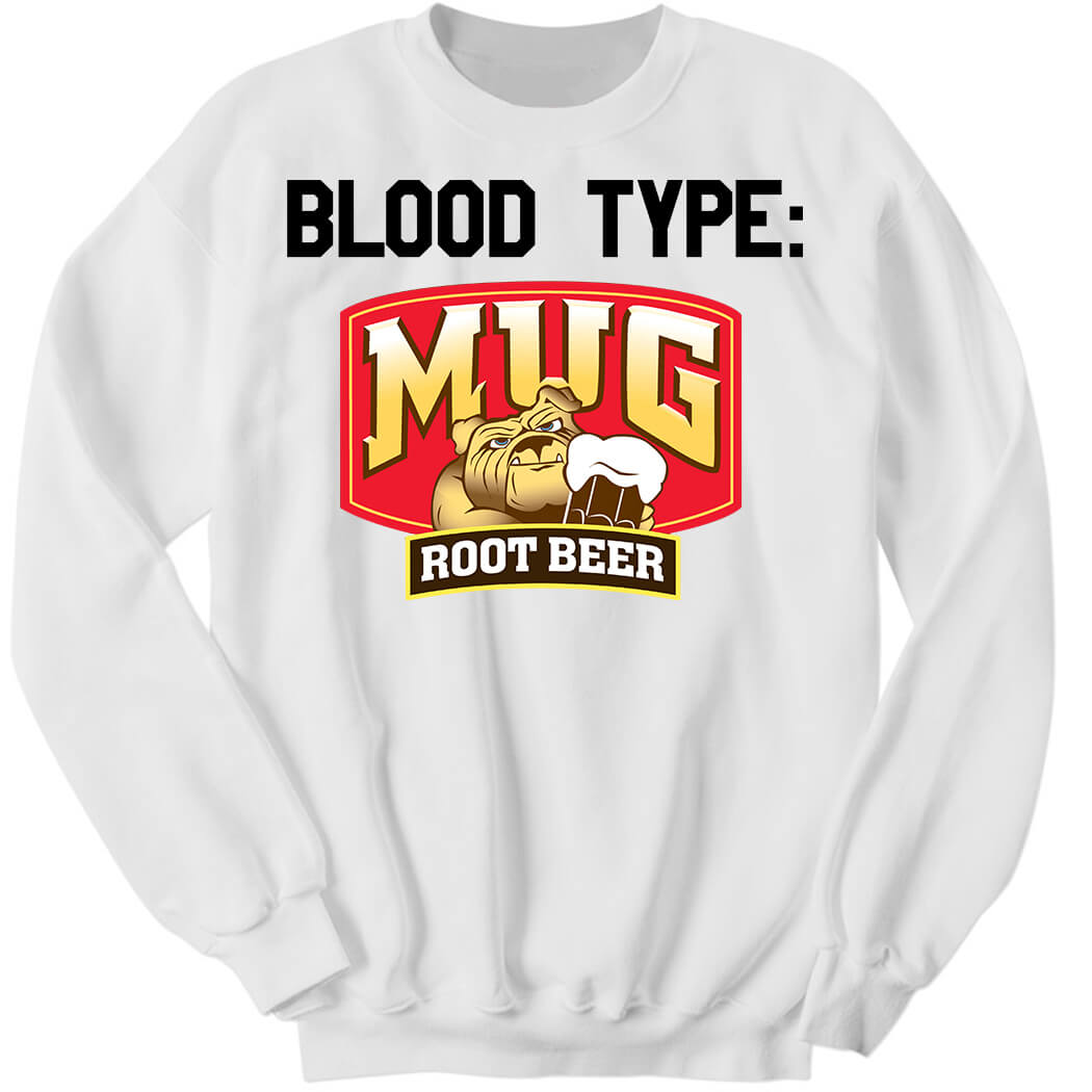 Pit Bull Blood Type Mug Root Beer Sweatshirt