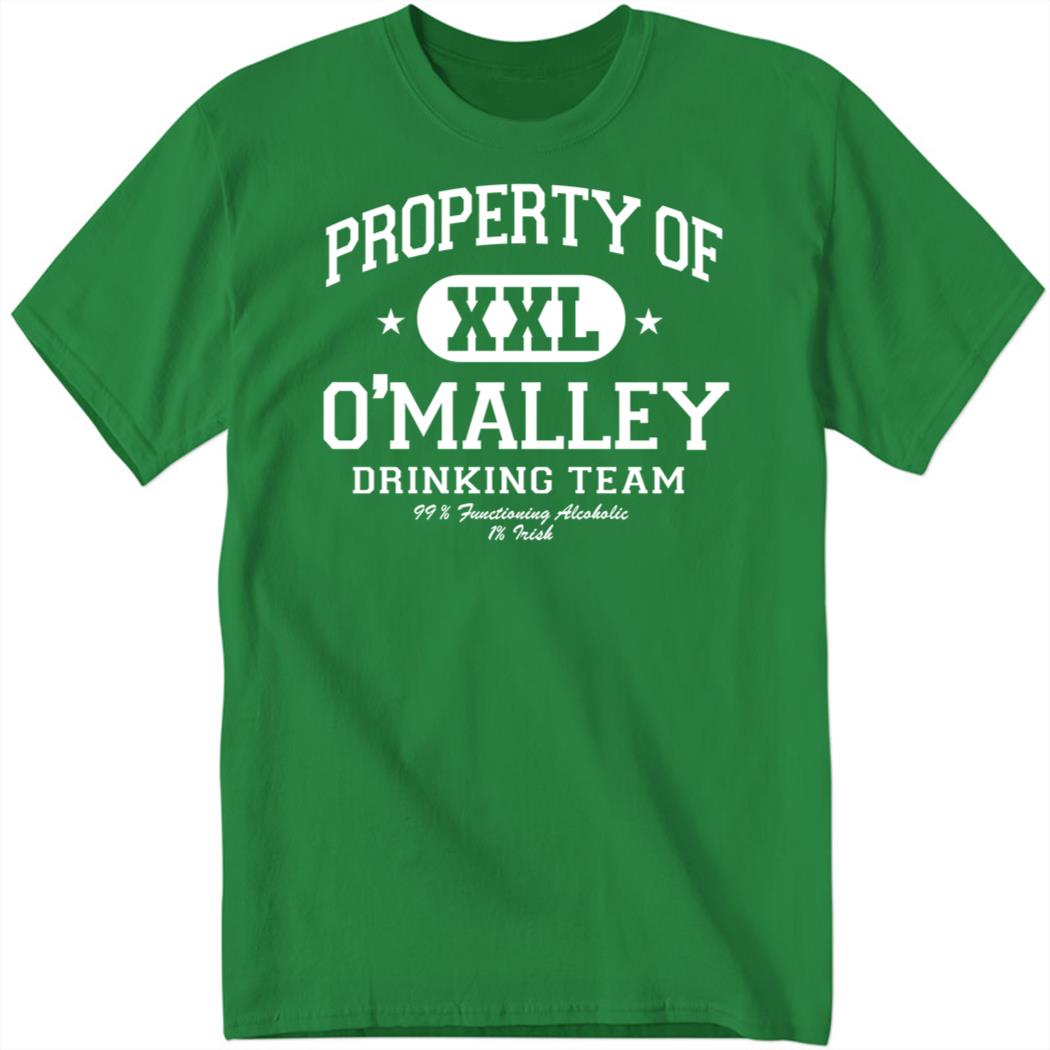 Property Of XXL Omalley Drinking Team 1 1.jpg