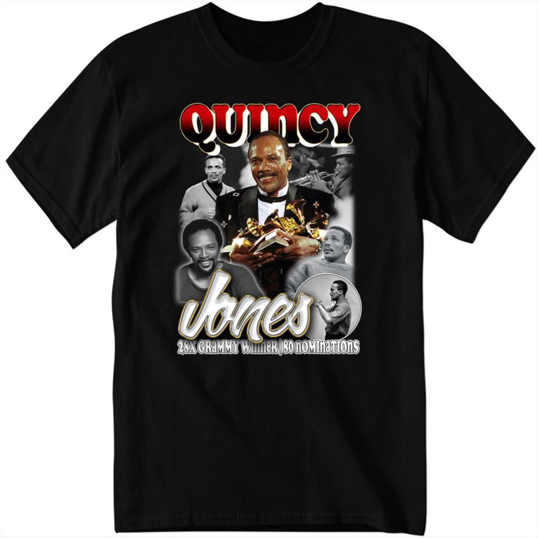 Quincy Jones 28x Grammy Winner 80 Nominations Shirt