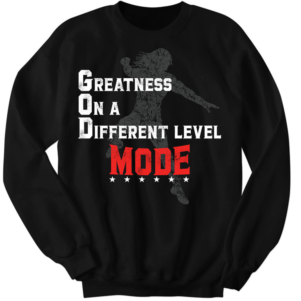 Roman Reigns Greatness On A Different Level Mode Sweatshirt