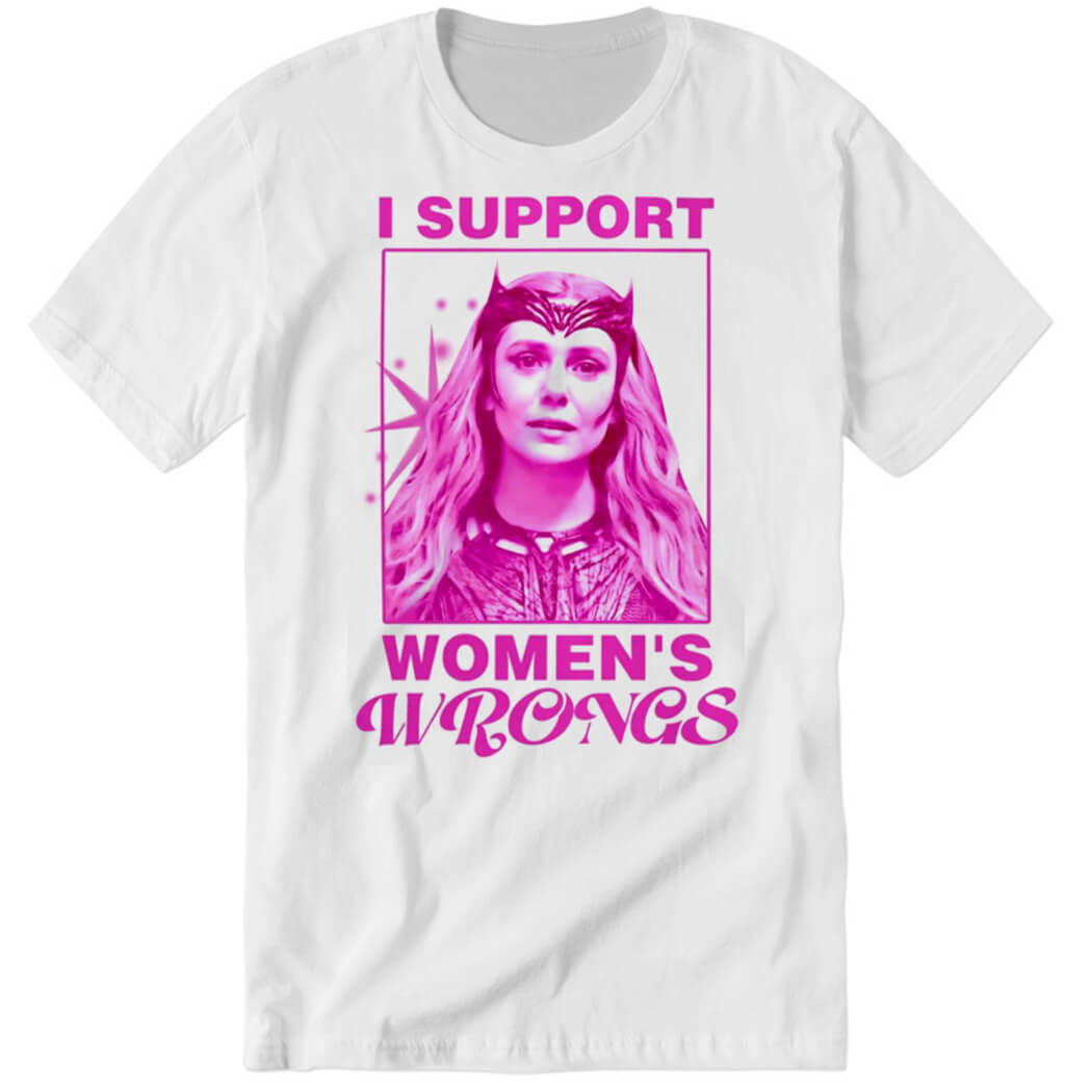 Scarlet Witch I Support Women's Wrongs Premium SS T-Shirt