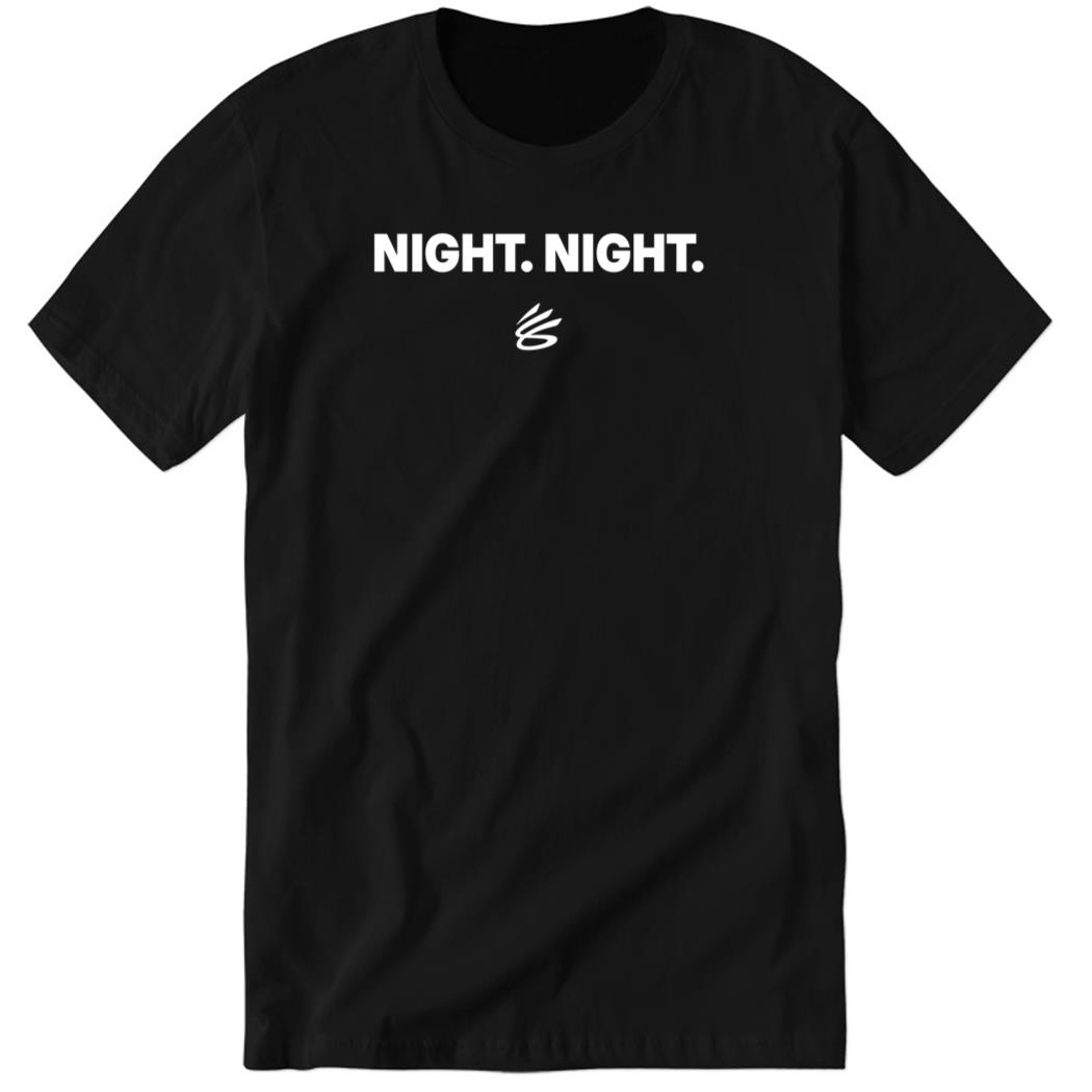 Steph Curry Night Night Premium SS T-Shirt