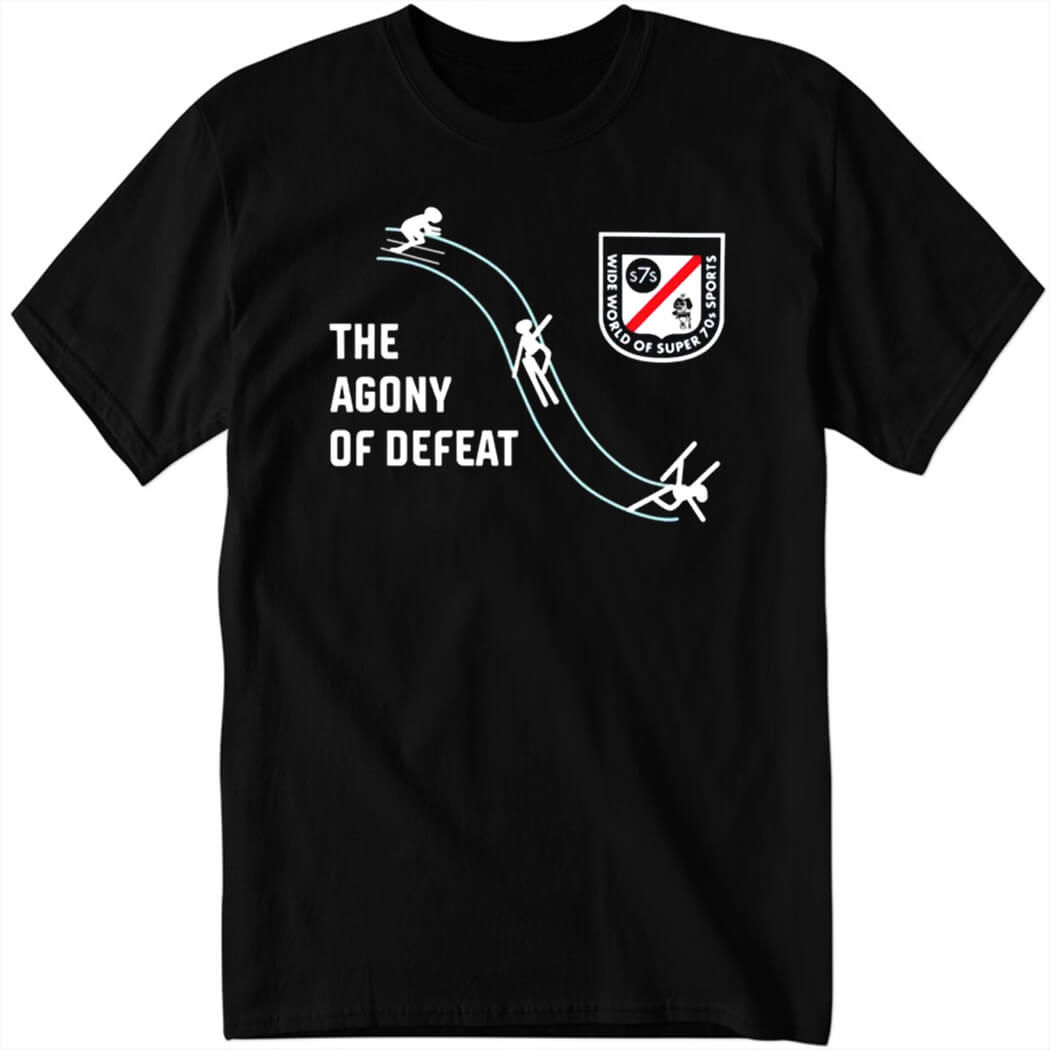 Super 70S Sports Merch The Agony Of Defeat Shirt