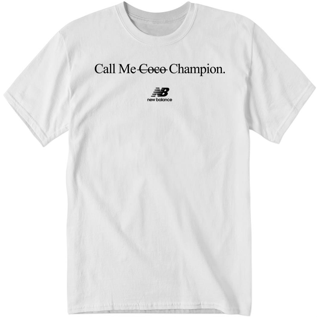 Teerockin Call Me Coco Champion Shirt