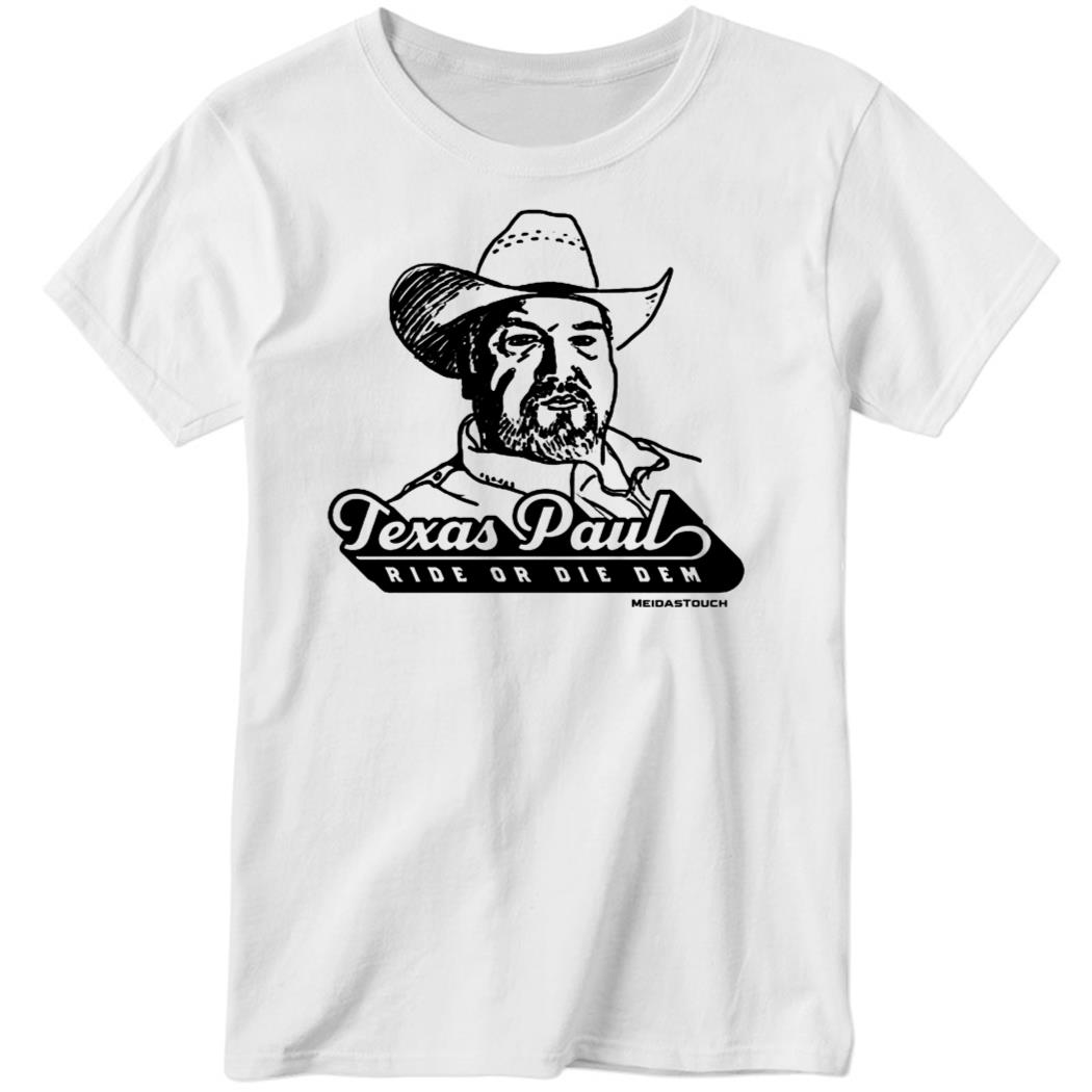 Texas Paul Merch MeidasTouch Store Texas Paul Ride Or Die Dem Ladies Boyfriend Shirt