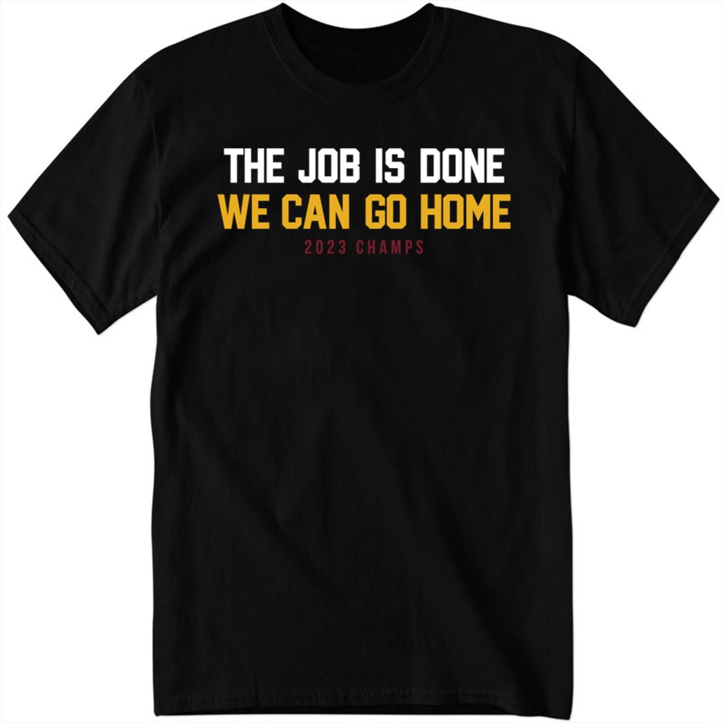 The Job Is Done We Can Go Home 1 1.jpg