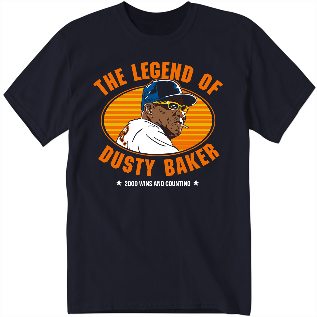 The Legend Of Dusty Baker Shirt