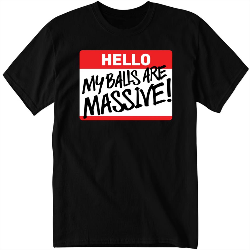 The Miz My Balls Are Massive Shirt