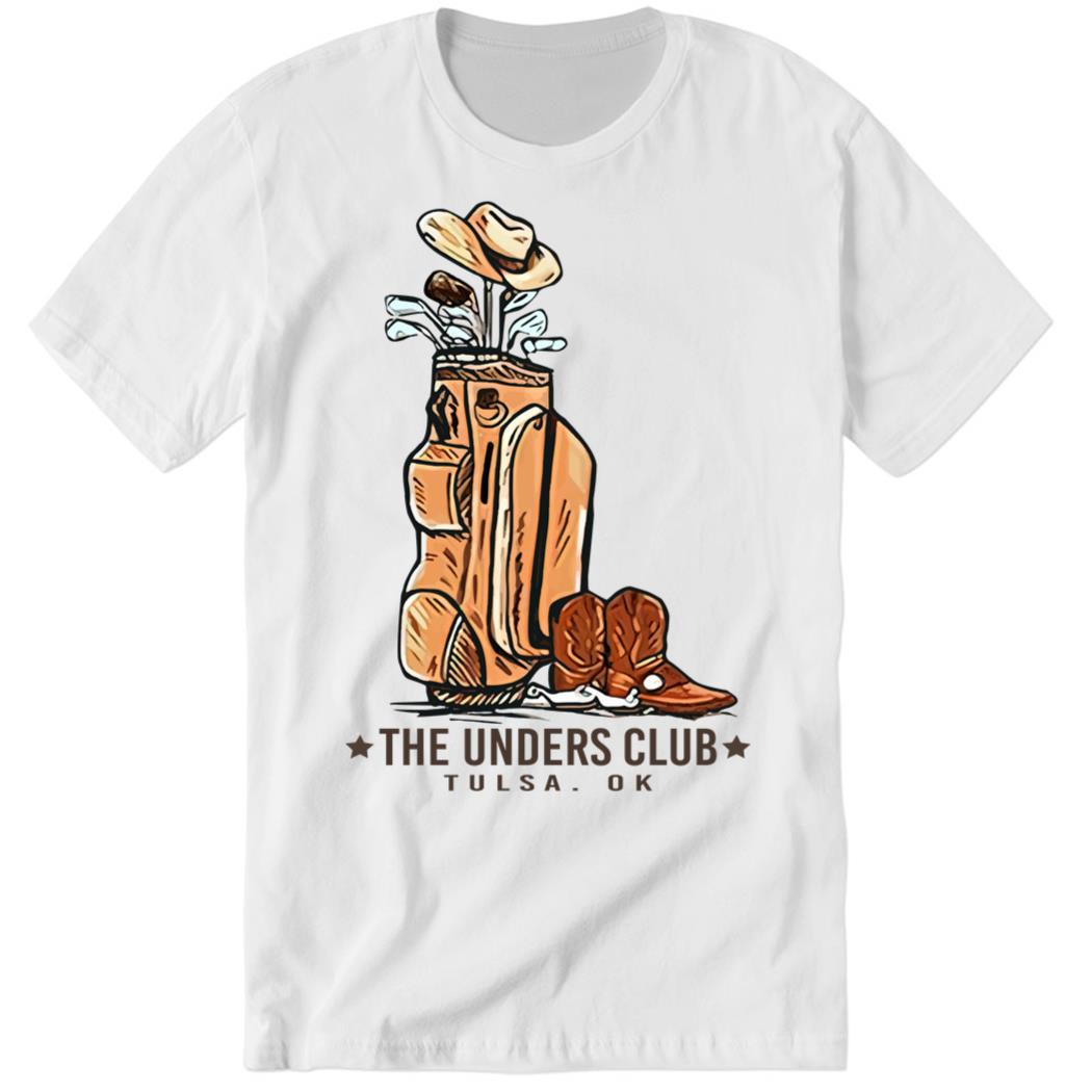 The Unders Club Tulsa Ok Premium SS T-Shirt