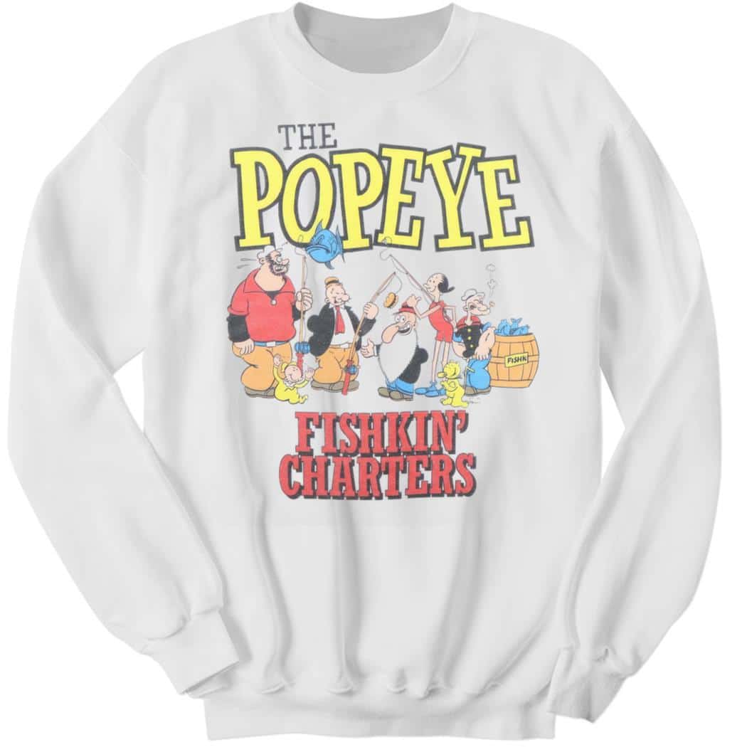 Tom Brady Popeye Fishkin' Charters Sweatshirt