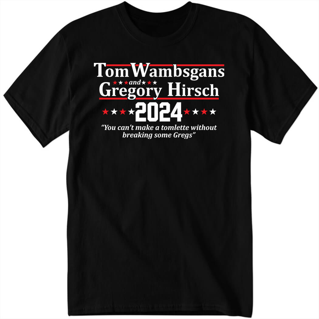 Tom Wambsgans Gregory Hirsch 2024 Shirt