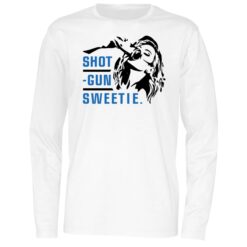 Kyle Larson's Wife Shotgun Sweetie Shirt 2 1