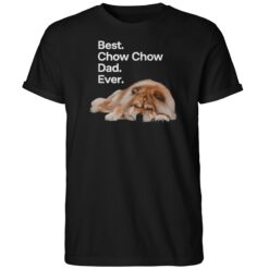 Best Chow Chow Dad Ever Shirt