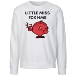 Shelley Blond Little Miss Fck Hms Shirt 3 Shelley Blond Little Miss Fck Hms Sweatshirt