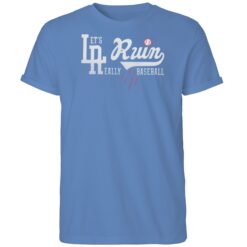 Official LA Run Let’s Run Really Baseball Dodgers Shirt