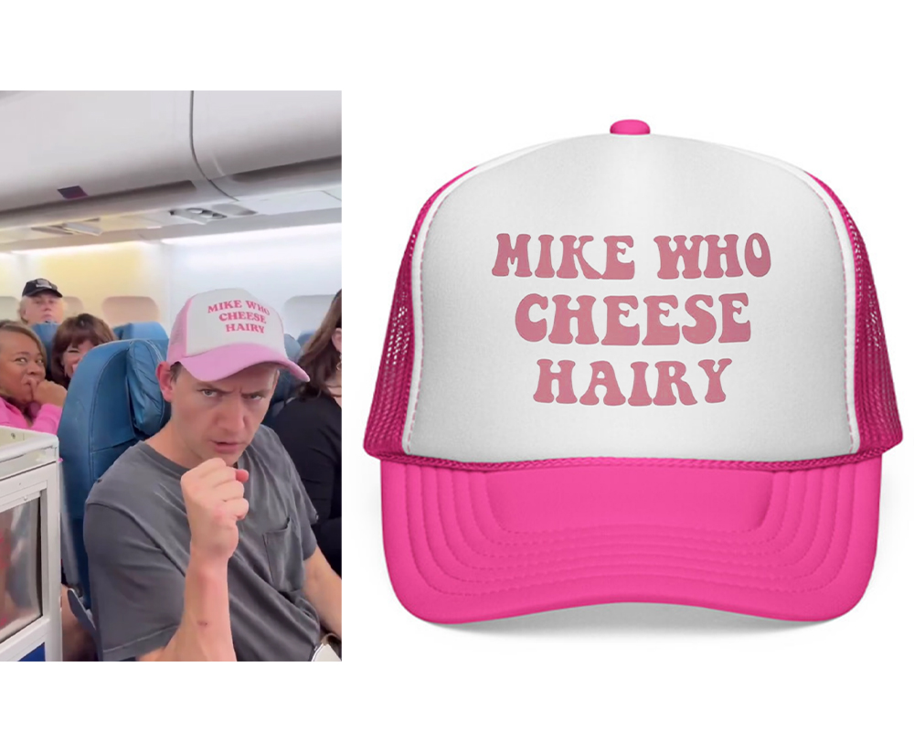 Mike Who Cheese Hairy Mike Who Cheese Hairy