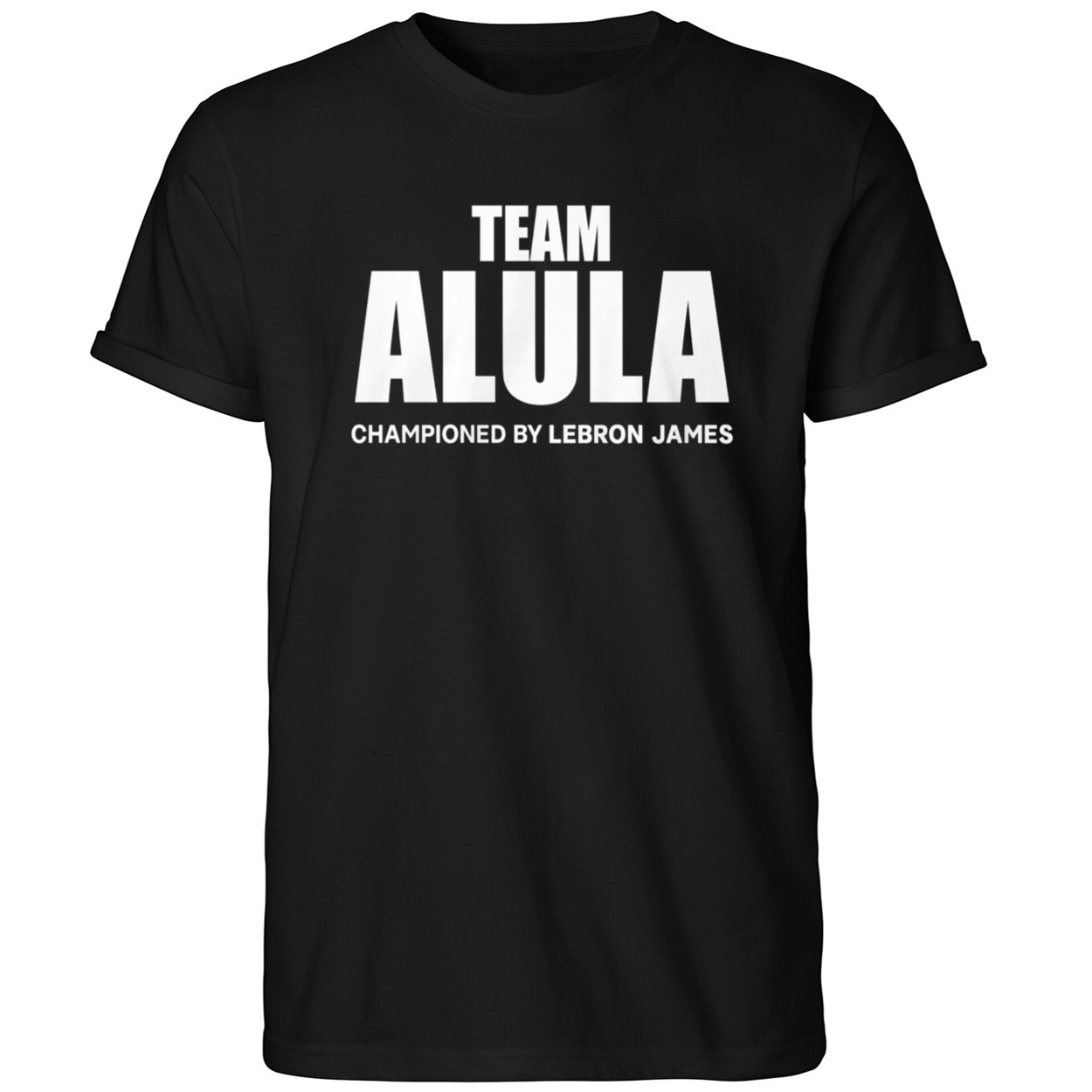 Team Alula Championed By Lebron James Shirt Team Alula Championed By Lebron James Shirt