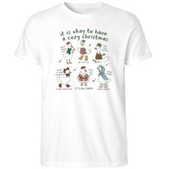 Official Goose It Is Okay To Have A Cozy Christmas Shirt